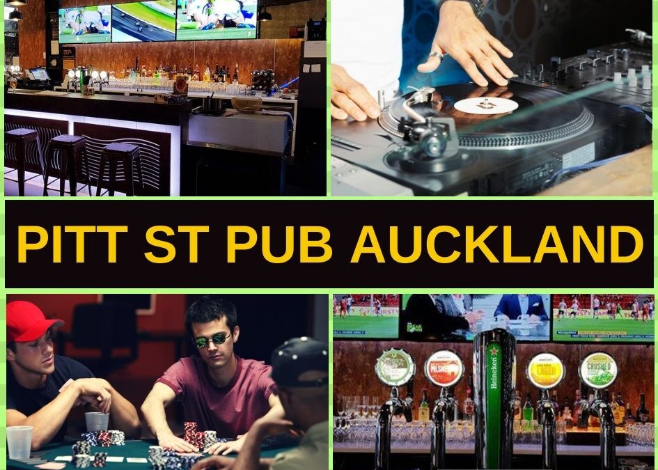 Pitt Street Pub Auckland Guide